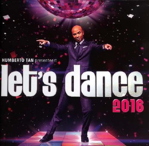 Humberto Tan presents: Lets Dance 2016 (2CD) (2016) FLAC