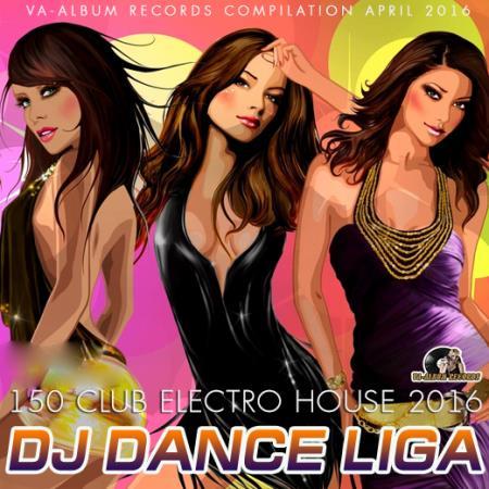 DJ Liga: Club House (2016)