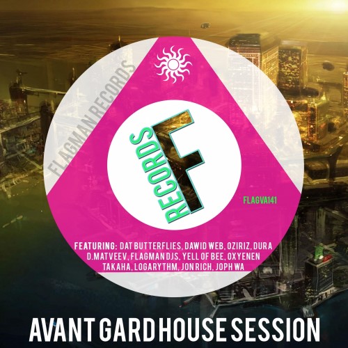 Avant Gard House Session (2016)