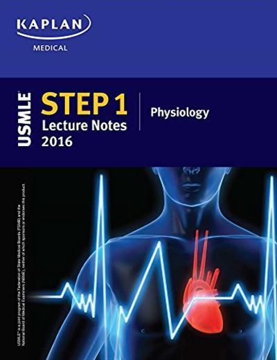 USMLE Step 1 Lecture Notes 2016 Physiology