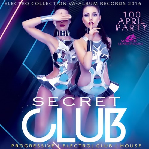 Secret Club: April Dance Party (2016)
