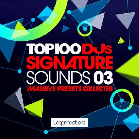 Loopmasters Top 100 DJs Sounds Massive (2016)