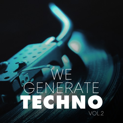 We Generate Techno, Vol. 2 (2016)