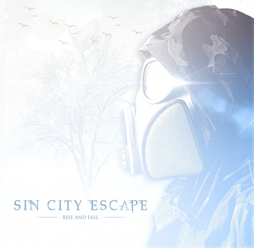 Sin City Escape - White Flag (New Track) (2016)