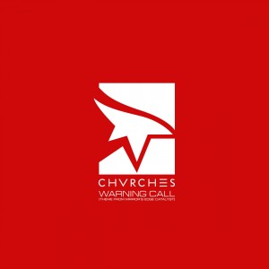 CHVRCHES - Warning Call (Single) (2016)