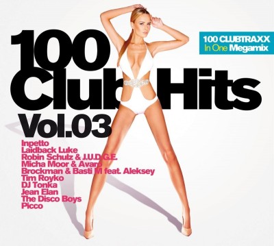 100 Club Hits Vol. 3 (Mixed by DJ Deep) 3CD 2016