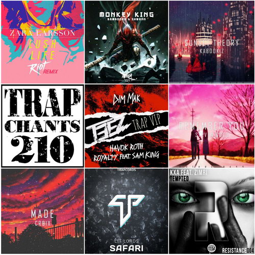 Trap Chants 210 (2016)