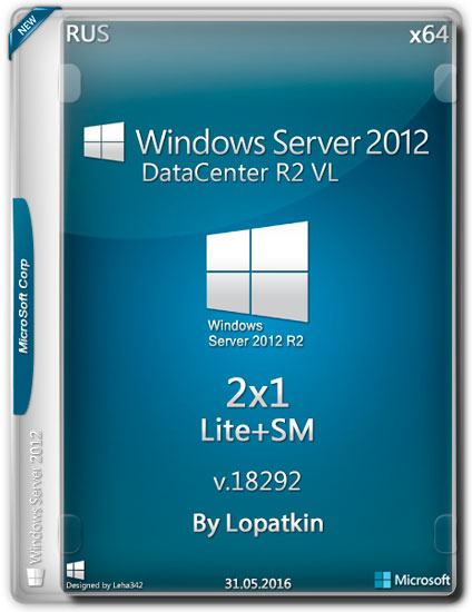 Windows Server 2012 DataCenter R2 VL x64 v.18292 2in1 (RUS/2016)