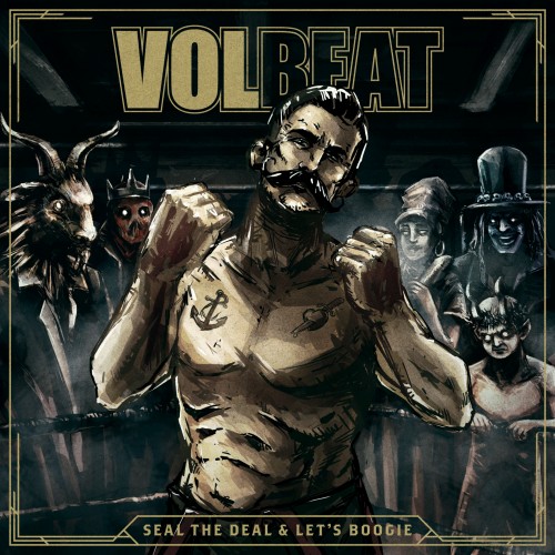 Volbeat - Seal the Deal & Let's Boogie (2016)