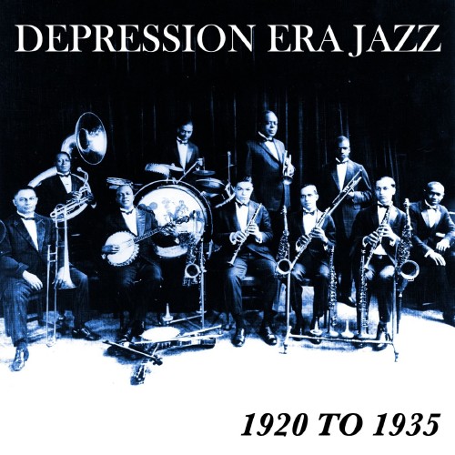 Depression Era Jazz 1920 To 1935 (2016)