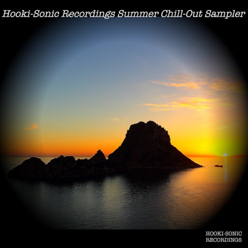 VA - Hooki-Sonic Recordings: Summer Chill-Out Sampler (2016)