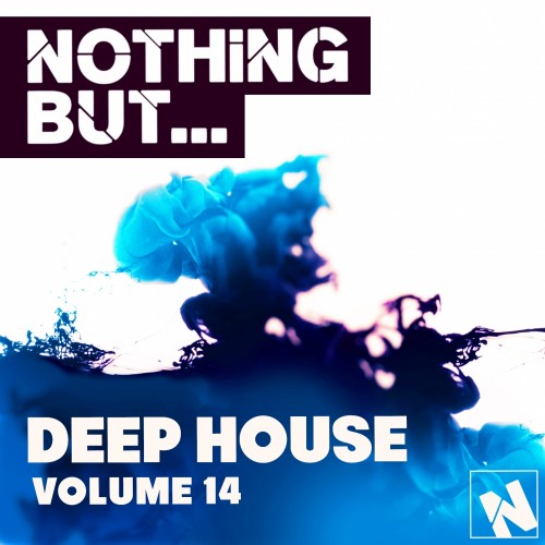 Nothing But... Deep House, Vol. 14 (2016)