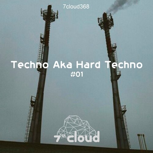 Techno Aka Hard Techno #01 (2016)