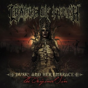 Cradle Of Filth - Dusk... And Her Embrace: The Original Sin (2016)