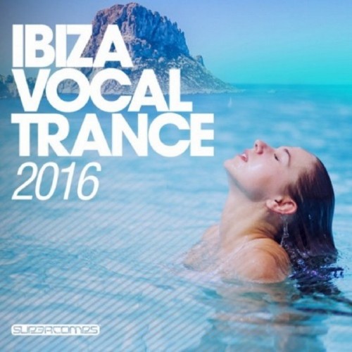 Ibiza Vocal Trance (2016)