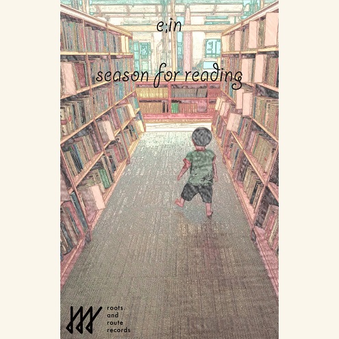 E;in - Season for Reading (2015)