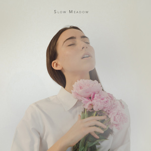 Slow Meadow - Slow Meadow (Deluxe Edition) (2016)