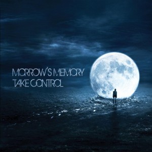 Morrow's Memory - Take Control (EP) (2016)