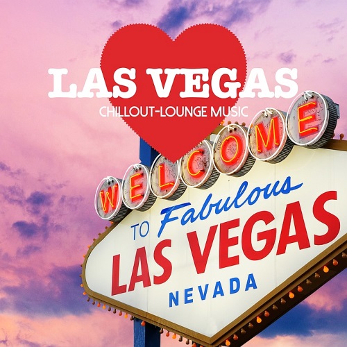 Las Vegas Chillout Lounge Music - 200 Songs (2016)