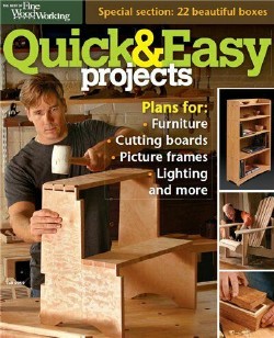 The Best of Fine Woodworking - Quick & Easy Projects