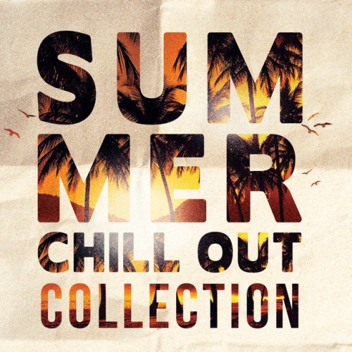 VA - Summer Chill Out Collection (2016)