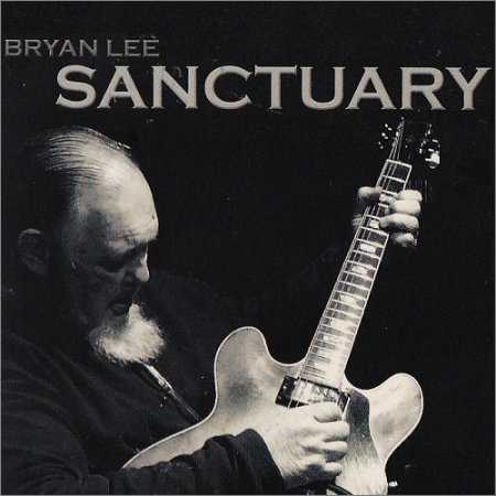 Bryan Lee - Sanctuary (2018)