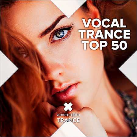 VA - Vocal Trance Top 50 (2018)