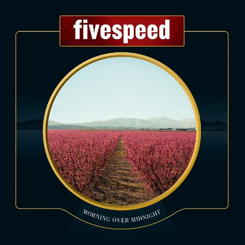 Fivespeed - Morning Over Midnight (2006)