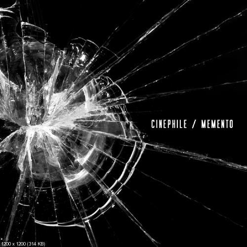 Cinephile - Memento [EP] (2009)