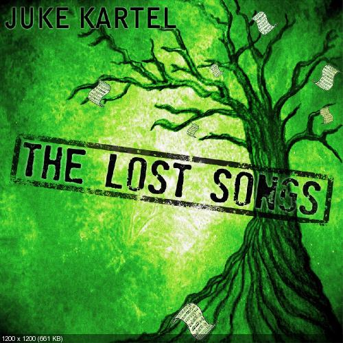 Juke Kartel - The Lost Songs [EP] (2015)