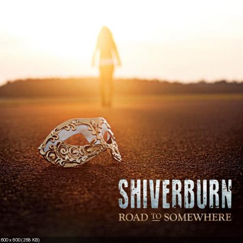 Shiverburn - Road To Somewhere (2016)