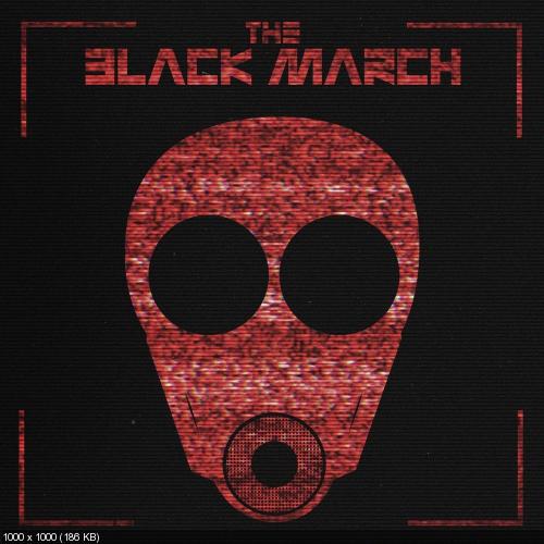 Down For Whatever - The Black March (Single) (2016)
