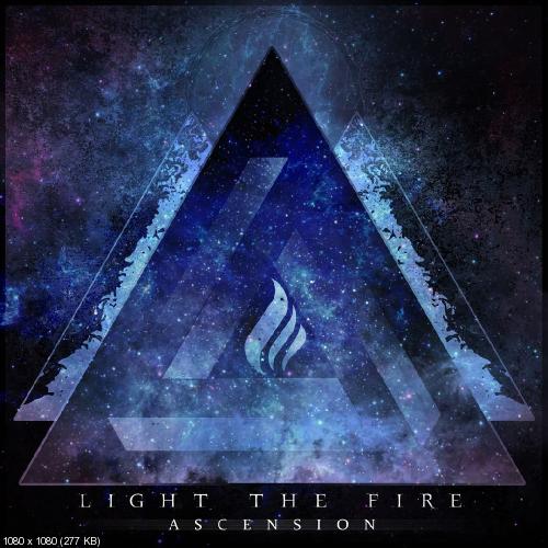 Light The Fire - Ascension (Single) (2016)