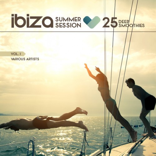 VA - Ibiza Summer Session: 25 Deep Smoothies Vol.1 (2016)