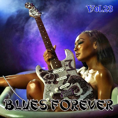 VA - Blues Forever, Vol.23