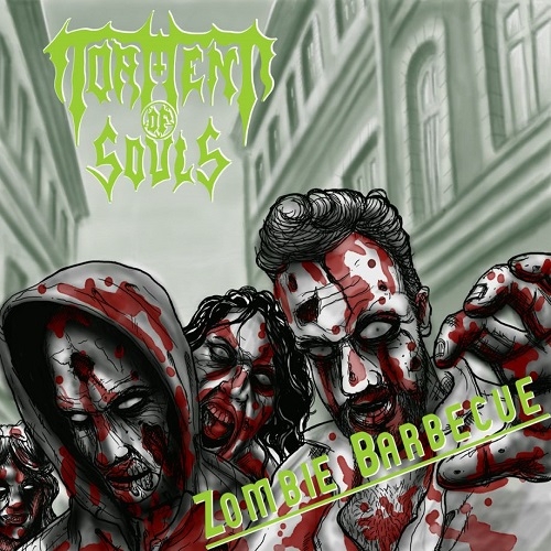 Torment Of Souls - Zombie Barbecue (2014)