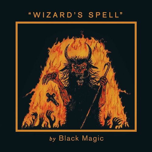 Black Magic - Wizards Spell (2014)