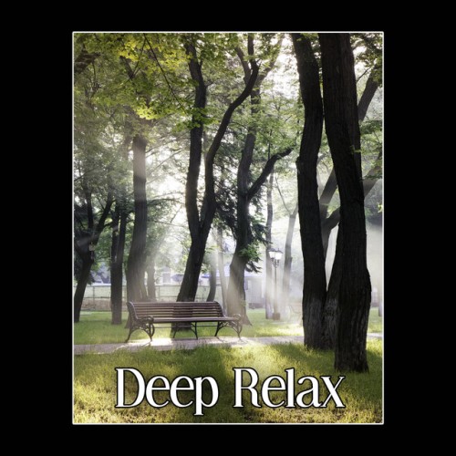 Deep Relax: Total Relaxation Inner Harmony Relaxing Music (2016)