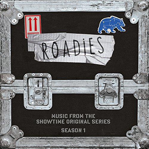 VA - Roadies: Music From The Showtime Original Series (2016)